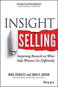 Insight Selling: Surprising Research on What Sales Winners Do Differently(中古品)