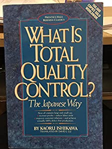 What Is Total Quality Control?: The Japanese Way (Business Management)(中古品)