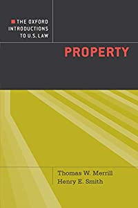 The Oxford Introductions to U.S. Law: Property (Oxford Introductions to U. S. Law)(中古品)