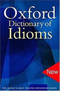 The Oxford Dictionary Of Idioms(中古品)