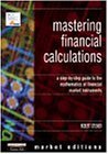 Mastering Financial Calculations: A Step-by-Step Guide to the Mathematics of Financial Market Instruments (中古品)