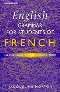 English Grammar for Students of French: The Study Guide for Those Learning French(中古品)