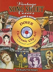 Vintage Song Sheet Covers CD-ROM and Book (Dover Electronic Clip Art)(中古品)