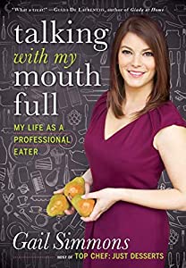 Talking with My Mouth Full: My Life as a Professional Eater [洋書](中古品)