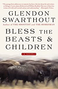 Bless the Beasts & Children: A Novel [洋書](中古品)