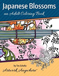 Japanese Blossoms: An Adult Coloring Book (Flowers to Color)(中古品)