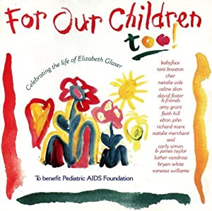 For Our Children Too!: To Benefit Pediatric AIDS Foundation [CD](中古品)