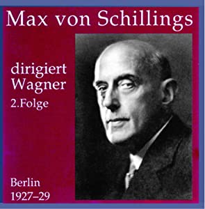 Schillings Conducts Wagner2 [CD](中古品)