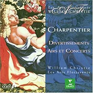 Charpentier: Divertissements， Airs et Concerts [CD](中古品)