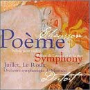 Chausson: Poeme pour violon / Poeme de l'amour et de la mer / Symphony [CD](中古品)