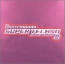 Dancemania SUPER TECHNO II [CD](中古品)