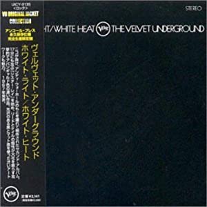 (中古品)ホワイト・ライト/ホワイト・ヒート(紙ジャケット仕様) [CD]///ベルベット・アンダーグラウンド