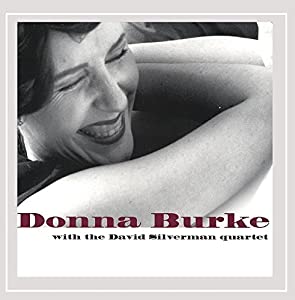 Donna Burke With the David Silverman Quartet [CD](中古品)