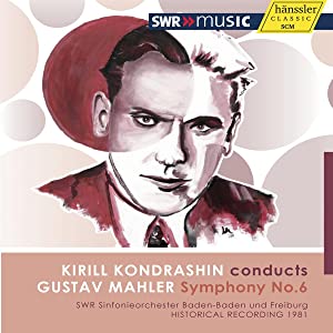 マーラー:交響曲第6番イ短調「悲劇的」 (Kirill Kondrashin conducts Gustav Mahler: Symphony No.6 / [CD](中古品)