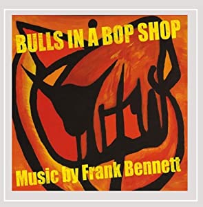 Bulls in a Bop Shop [CD](中古品)