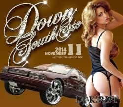 Down South Story 2014 November / DJ Kirist [CD](中古品)