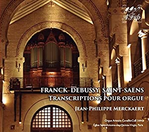 Franck Debussy Saint-Saens Transcriptions pour orgue [CD](中古品)