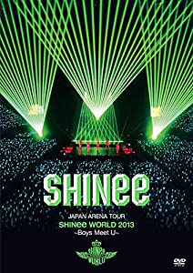 JAPAN ARENA TOUR SHINee WORLD 2013~Boys Meet U~ [DVD](中古品)