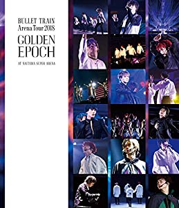 BULLET TRAIN Arena Tour 2018 GOLDEN EPOCH AT SAITAMA SUPER ARENA (通常盤) [Blu-ray](中古品)
