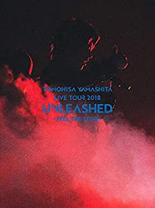 TOMOHISA YAMASHITA LIVE TOUR 2018 UNLEASHED - FEEL THE LOVE -(初回生産限定盤 DVD)(オリジナルA4クリアファイル付)(中古品)